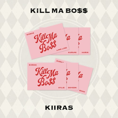 KIIRAS 1ST MINI ALBUM - KILL MA BO$$ (POCA)