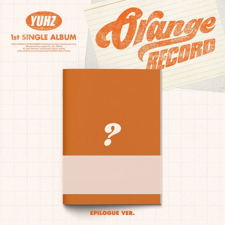 YUHZ 1ST SINGLE ALBUM - ORANGE RECORD (EPILOGUE VER.) (KIWEE ALBUM)