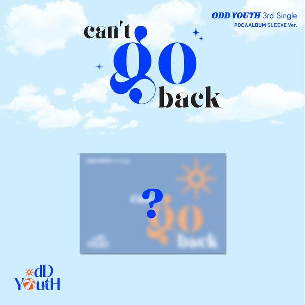 ODD YOUTH 3RD SINGLE - CAN'T GO BACK (POCAALBUM SLEEVE VER.)