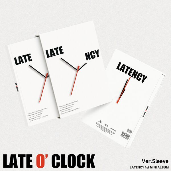 LATENCY 1ST MINI ALBUM - LATE O’ CLOCK (SLEEVE VER.)