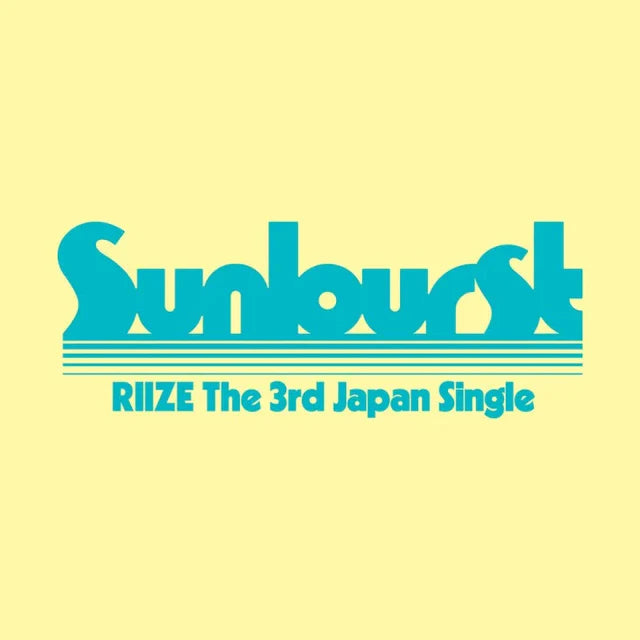 RIIZE JAPANESE ALBUM - SUNBURST (LIMITED EDITION B)