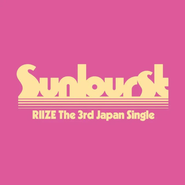 RIIZE JAPANESE ALBUM - SUNBURST (INITIAL PRESS)