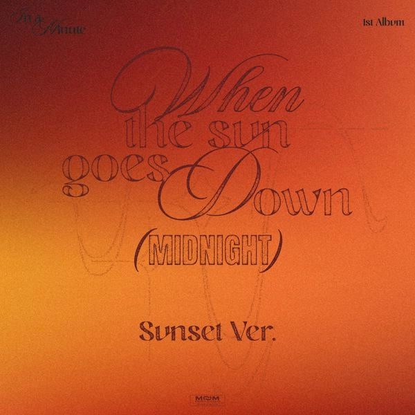 IN A MINUTE 1ST ALBUM - WHEN THE SUN GOES DOWN : MIDNIGHT (SUNSET VER.)