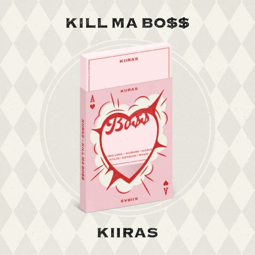 KIIRAS 1ST MINI ALBUM - KILL MA BO$$ (ACE VER.)