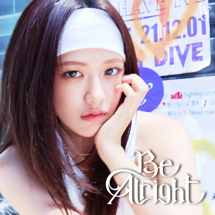 IVE JAPANESE ALBUM - BE ALRIGHT (SOLO JACKET VER.)