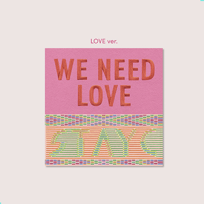 STAYC Single Album Vol. 3 - WE NEED LOVE