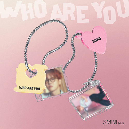 SUHO 4TH MINI ALBUM - WHO ARE YOU (SMINI VER.)