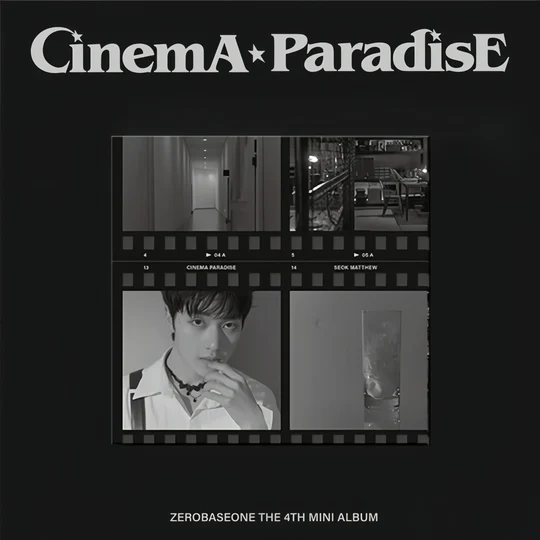 ZEROBASEONE 4TH MINI ALBUM - CINEMA PARADISE (DIGIPACK VERSION)