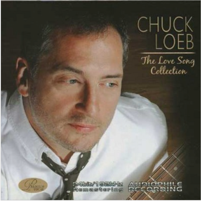 Chuck Loeb- The Love Song Collection