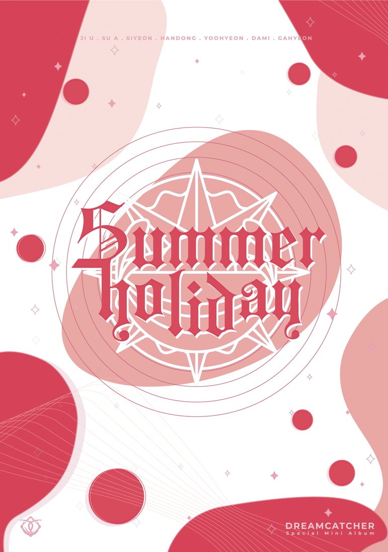 DREAMCATCHER SPECIAL MINI ALBUM - SUMMER HOLIDAY