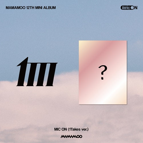 MAMAMOO MINI ALBUM VOL. 12 - MIC ON
