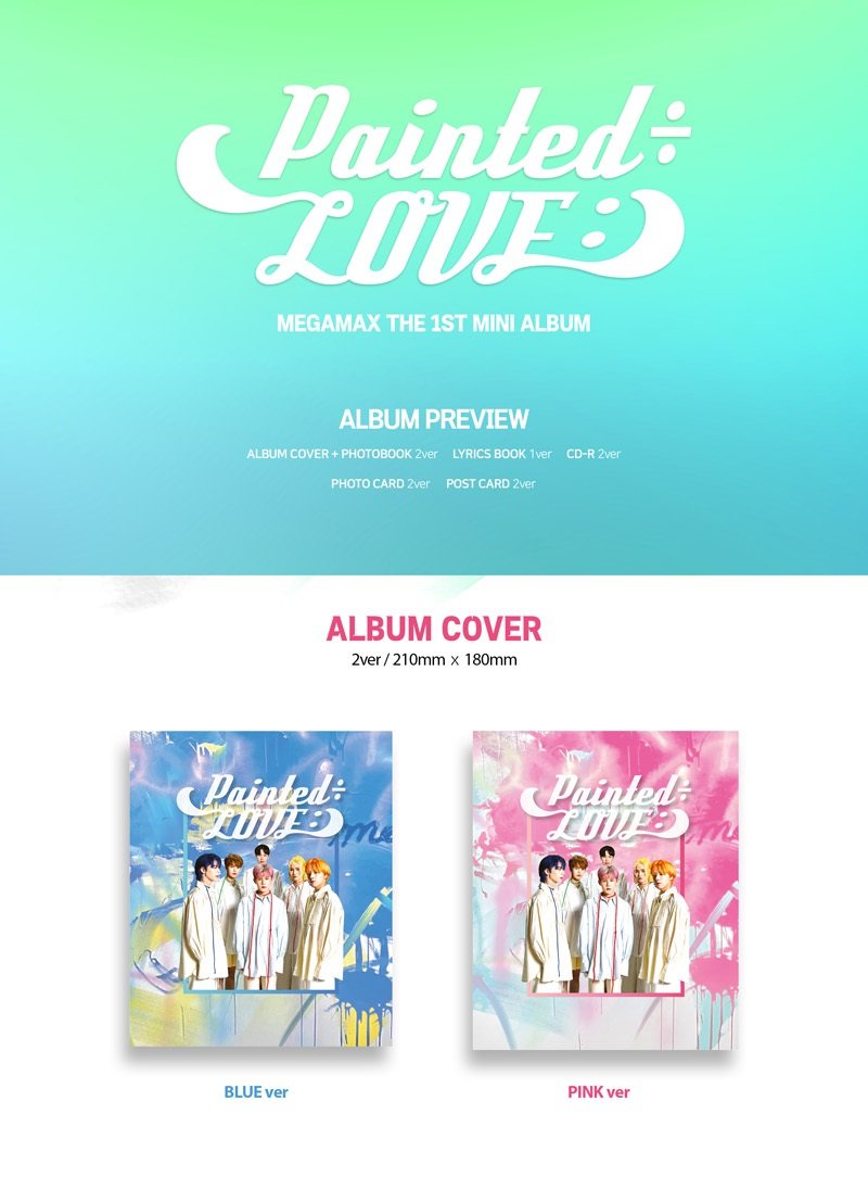 MEGAMAX MINI ALBUM VOL. 1 - PAINTED÷LOVE:)