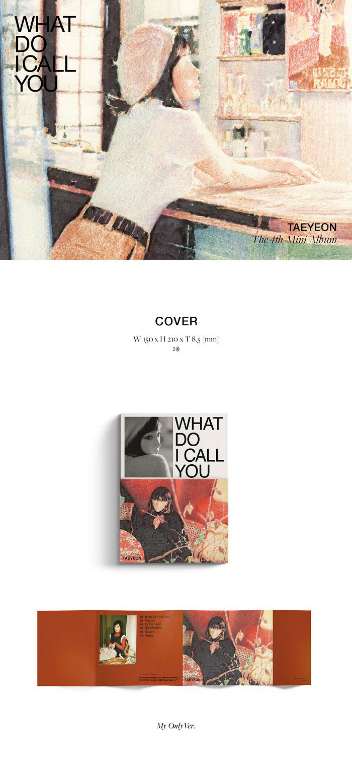 GIRLS' GENERATION: TAE YEON MINI ALBUM VOL. 4 - WHAT DO I CALL YOU
