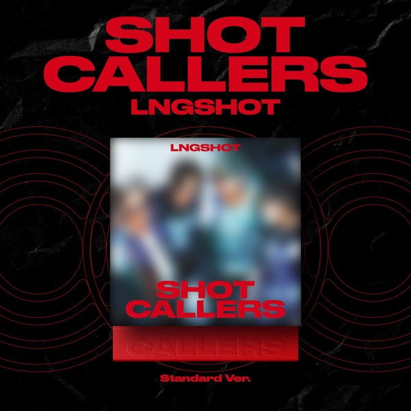 LNGSHOT EP ALBUM - SHOT CALLERS (STANDARD VER.)
