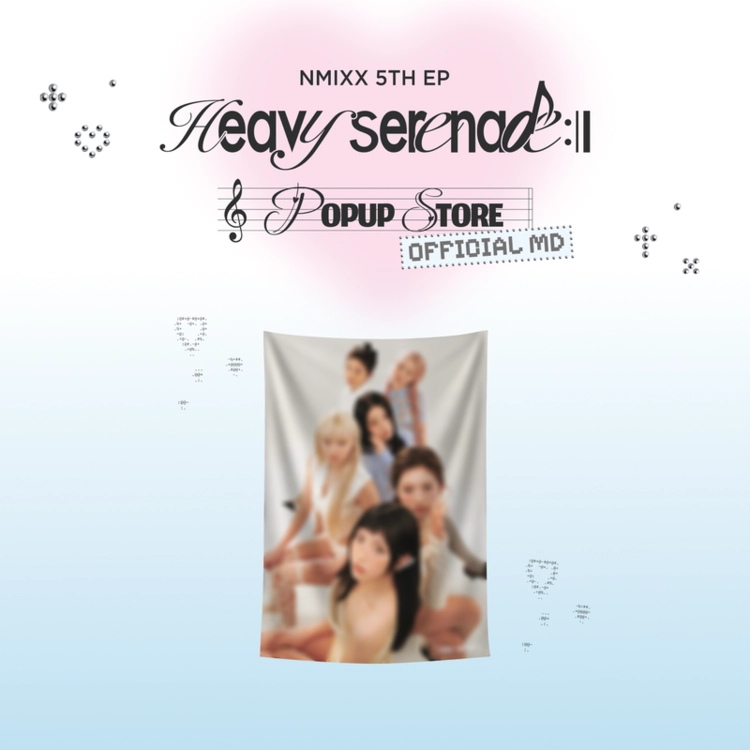 NMIXX - CHIFFON FABRIC POSTER - [HEAVY SERENADE] POP-UP STORE
