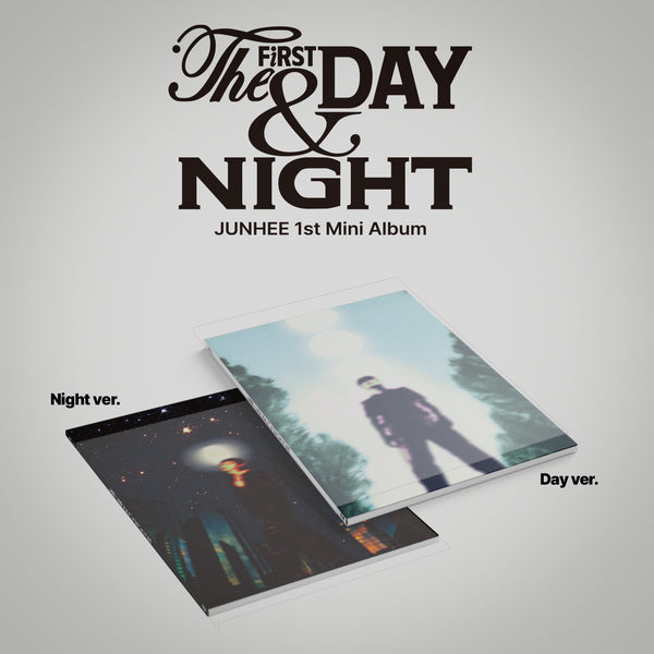 JUNHEE 1ST MINI ALBUM - THE FIRST DAY & NIGHT