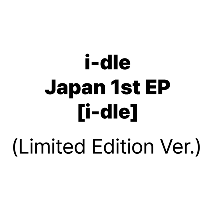 I-DLE JAPANESE ALBUM - I-DLE (LIMITED EDITION VER.)