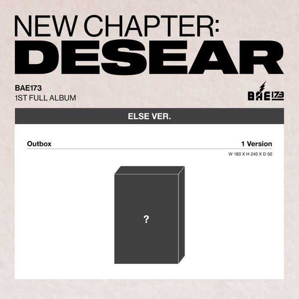 BAE173 1ST ALBUM - NEW CHAPTER : DESEAR (ELSE VER.)