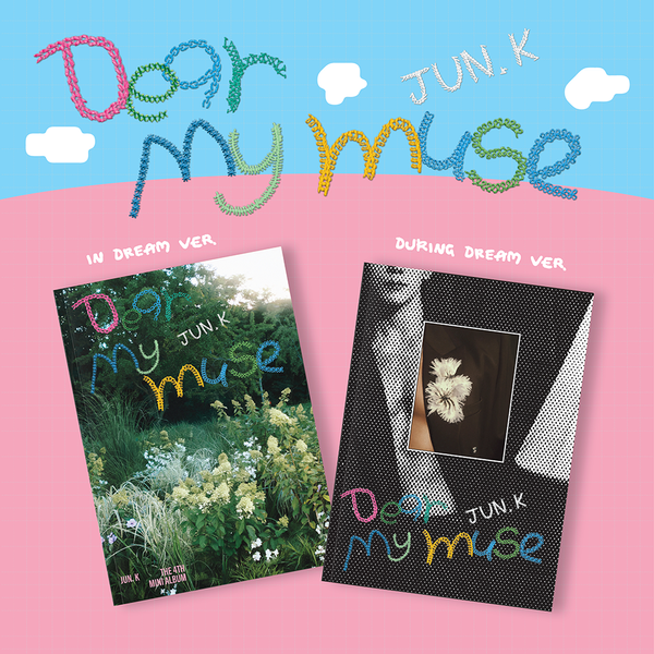 JUN.K 4TH MINI ALBUM - DEAR MY MUSE