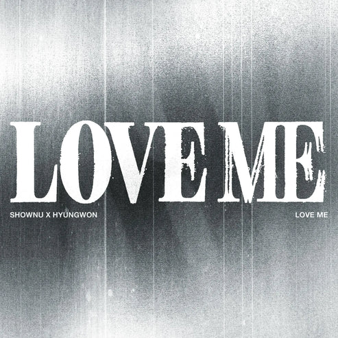 SHOWNU X HYUNGWON - EP [LOVE ME] (CRUSH ON YOU VER.)