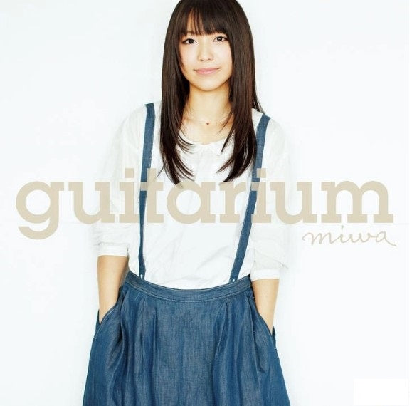 Miwa - Guitarium 吉他主義