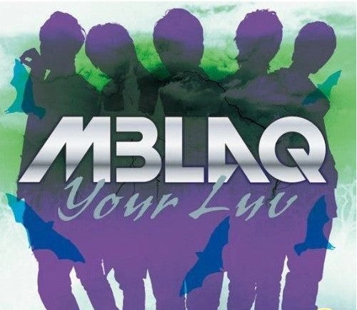 MBLAQ - Your Luv (Jacket B)(SINGLE+DVD)(First Press Limited Edition)(Taiwan Version)