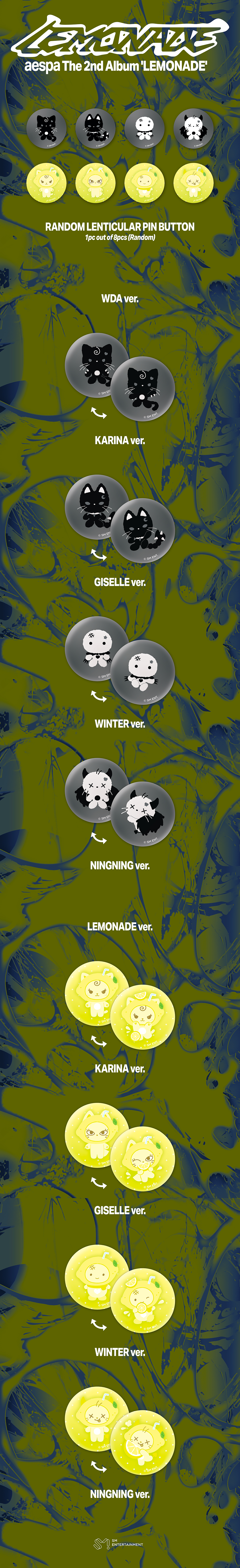 AESPA - [AESPA WEEK - MAKE IT LEMONADE MD] RANDOM LENTICULAR PIN BUTTON