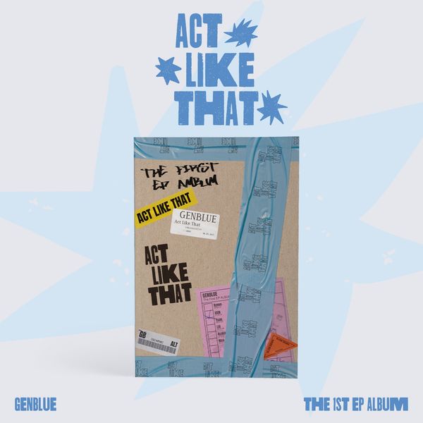 GENBLUE 1ST EP ALBUM - ACT LIKE THAT