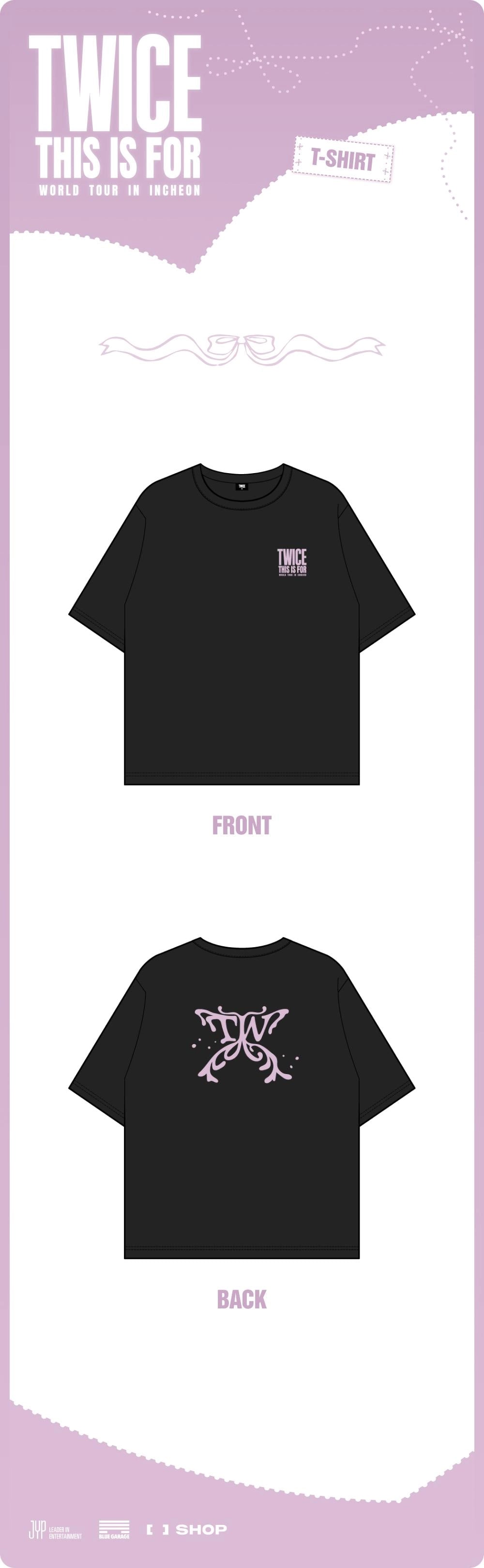 TWICE - <THIS IS FOR> WORLD TOUR IN INCHEON T-SHIRT