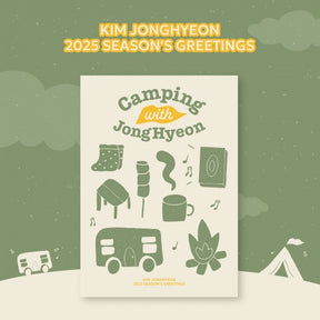 KIM JONGHYEON 2025 SEASON'S GREETINGS - CAMPING WITH JONGHYEON