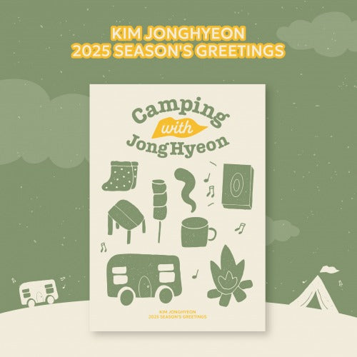 KIM JONGHYEON 2025 SEASON'S GREETINGS - CAMPING WITH JONGHYEON