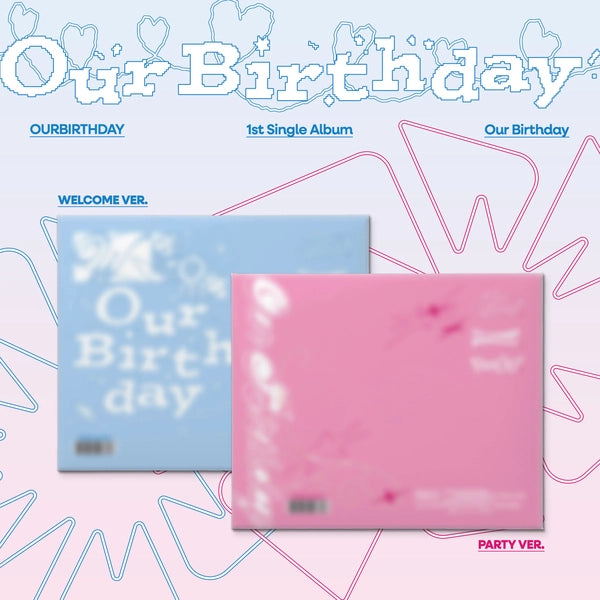 OURBIRTHDAY 1ST SINGLE ALBUM - OUR BIRTHDAY