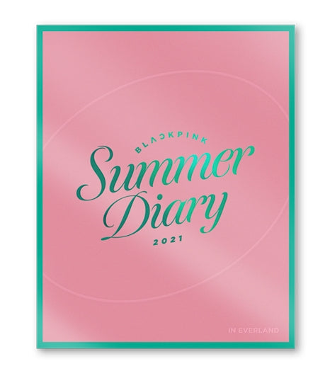 BLACKPINK - 2021 SUMMER DIARY KIT VIDEO