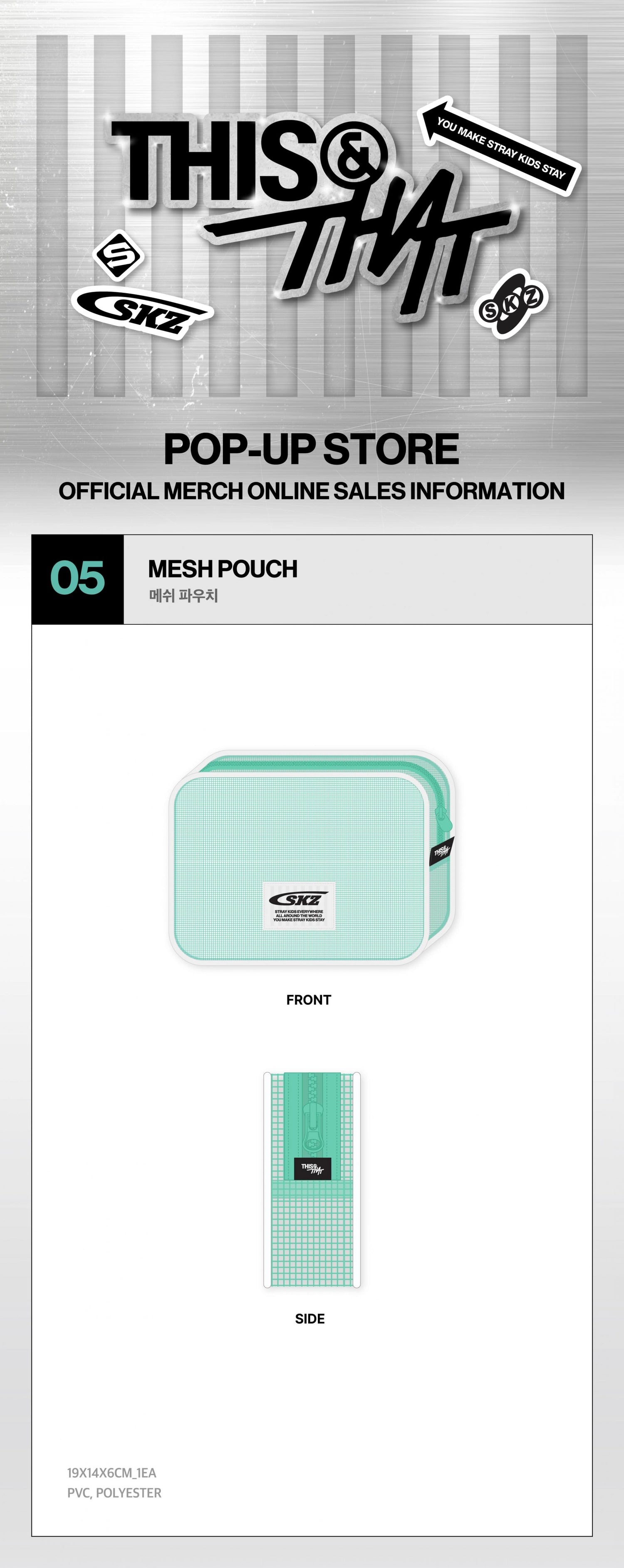 STRAY KIDS - [THIS & THAT] POP-UP MD MESH POUCH (WEEK 1)