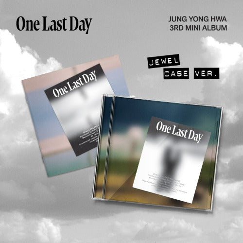 JUNG YONG HWA 3RD MINI ALBUM - ONE LAST DAY (JEWEL CASE VER.)