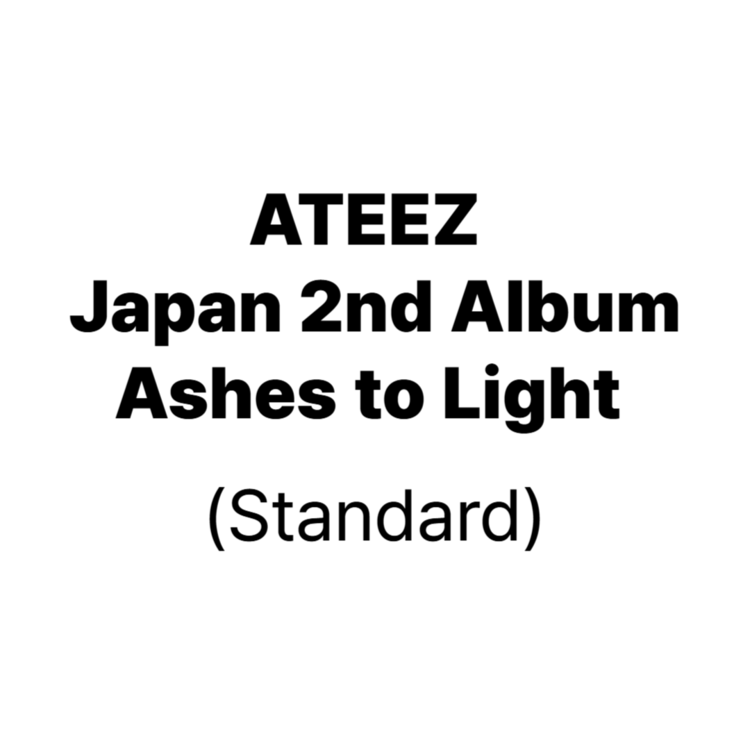 ATEEZ JAPAN 2ND ALBUM - ASHES TO LIGHT (STANDARD)