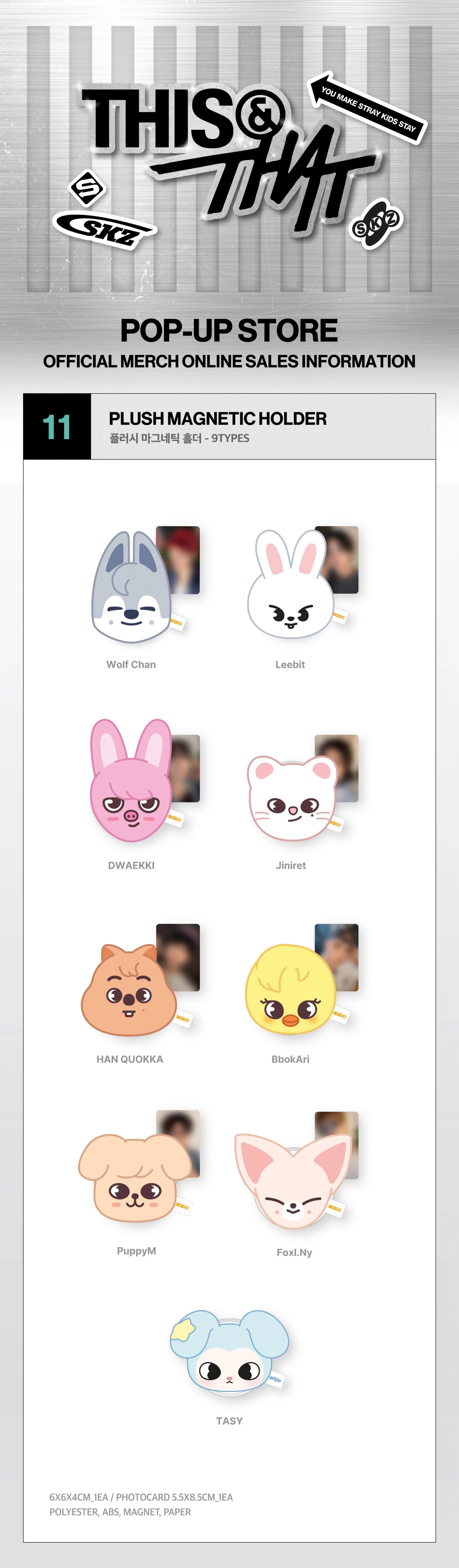 STRAY KIDS - [THIS & THAT] POP-UP MD PLUSH MAGNETIC HOLDER (WEEK 1)