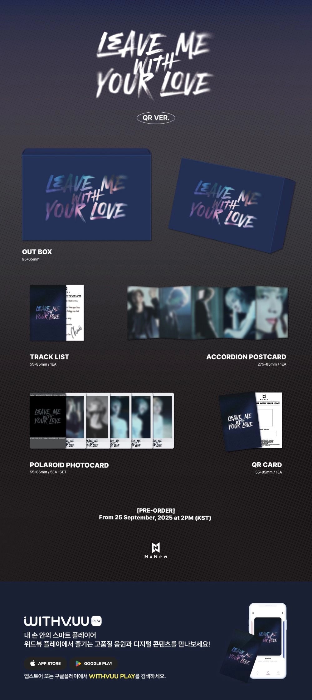NUNEW - KOREA DEBUT SINGLE ALBUM [LEAVE ME WITH YOUR LOVE] (QR VER.)