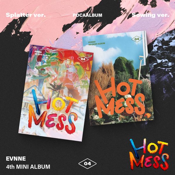 EVNNE 4TH MINI ALBUM - HOT MESS (POCA VER.)