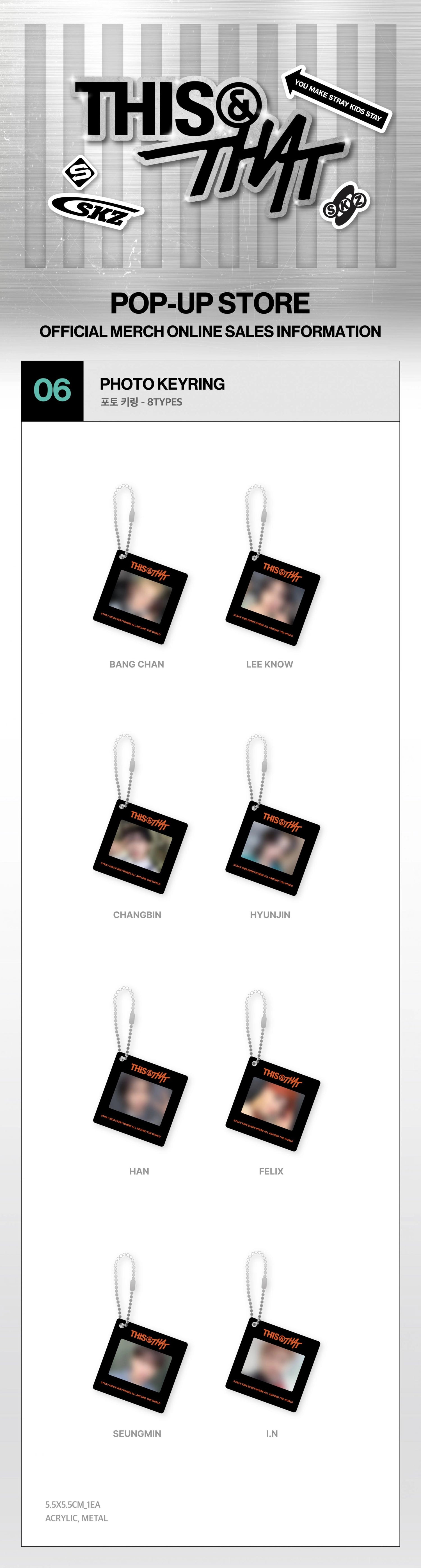 STRAY KIDS - [THIS & THAT] POP-UP MD PHOTO KEYRING (WEEK 1)