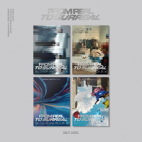 HIGHLIGHT THE 6TH MINI ALBUM - FROM REAL TO SURREAL
