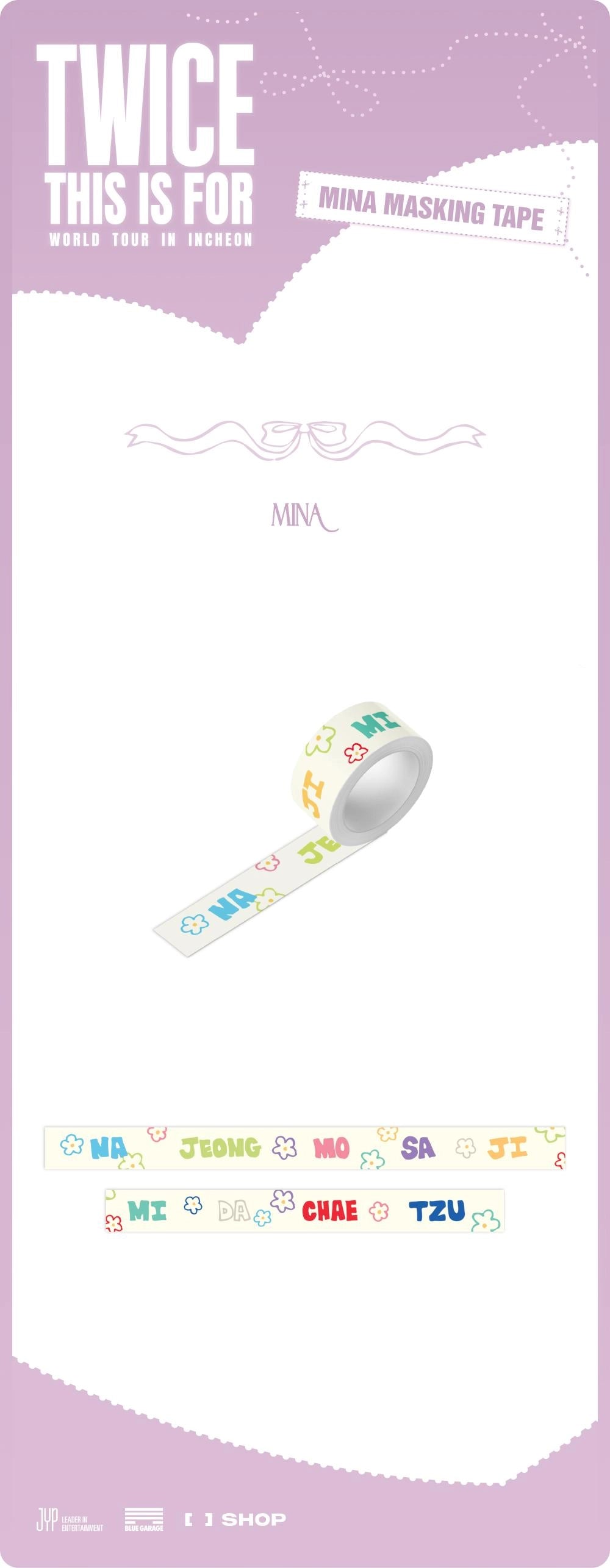 TWICE - <THIS IS FOR> WORLD TOUR IN INCHEON MINA MASKING TAPE