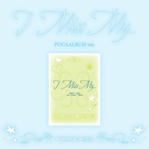 PURPLE KISS 2ND SINGLE - I MISS MY... (POCA VER.)