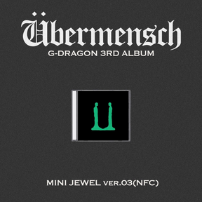 G-DRAGON 3RD ALBUM - ÜBERMENSCH (MINI JEWEL VERSION)(NFC)
