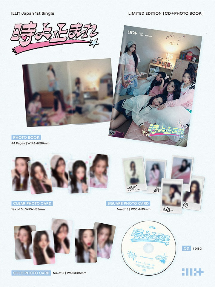 ILLIT JAPAN 1ST SINGLE - 時よ止まれ (LIMITED EDITION)