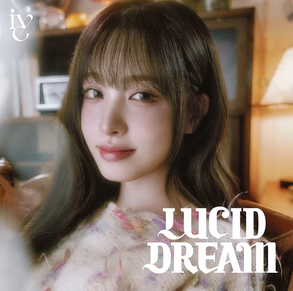 [JAPANESE ALBUM] IVE - LUCID DREAM (MEMBER VER.)