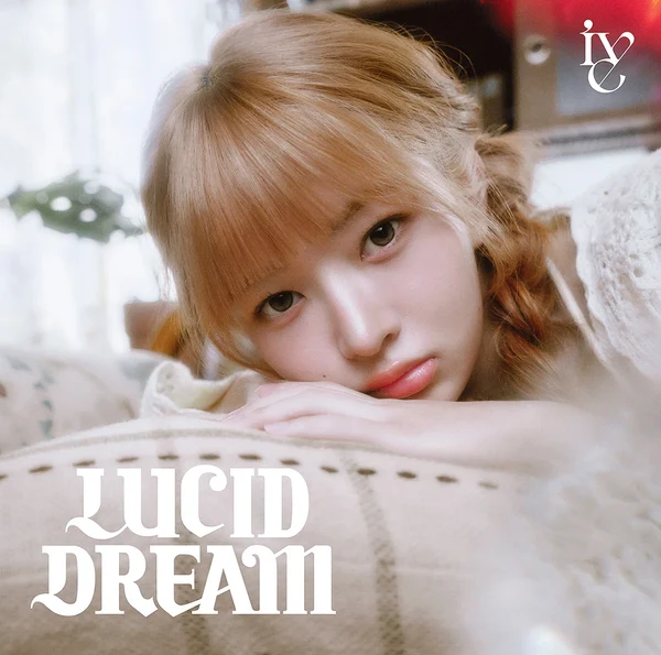 [JAPANESE ALBUM] IVE - LUCID DREAM (MEMBER VER.)
