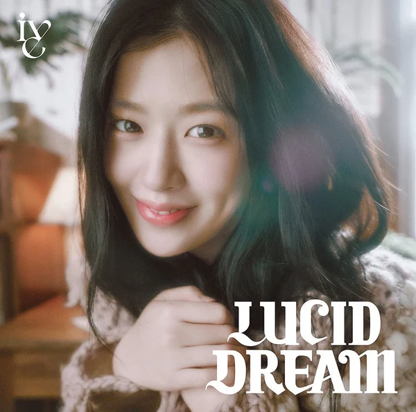 [JAPANESE ALBUM] IVE - LUCID DREAM (MEMBER VER.)