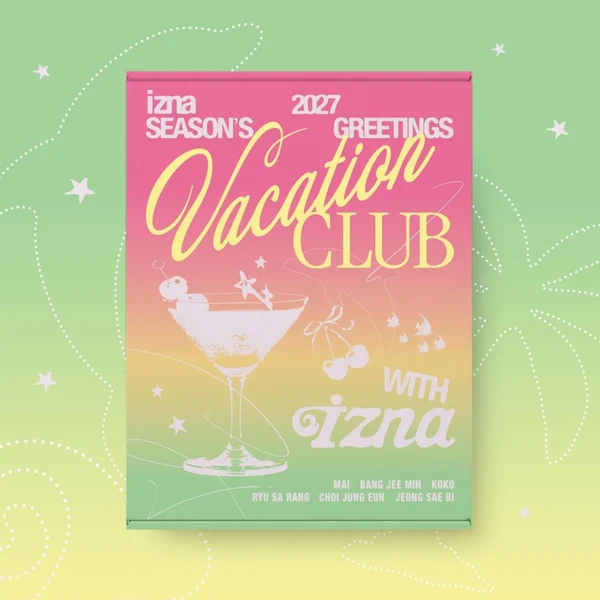 IZNA - 2027 SEASON'S GREETINGS [VACATION CLUB WITH IZNA]