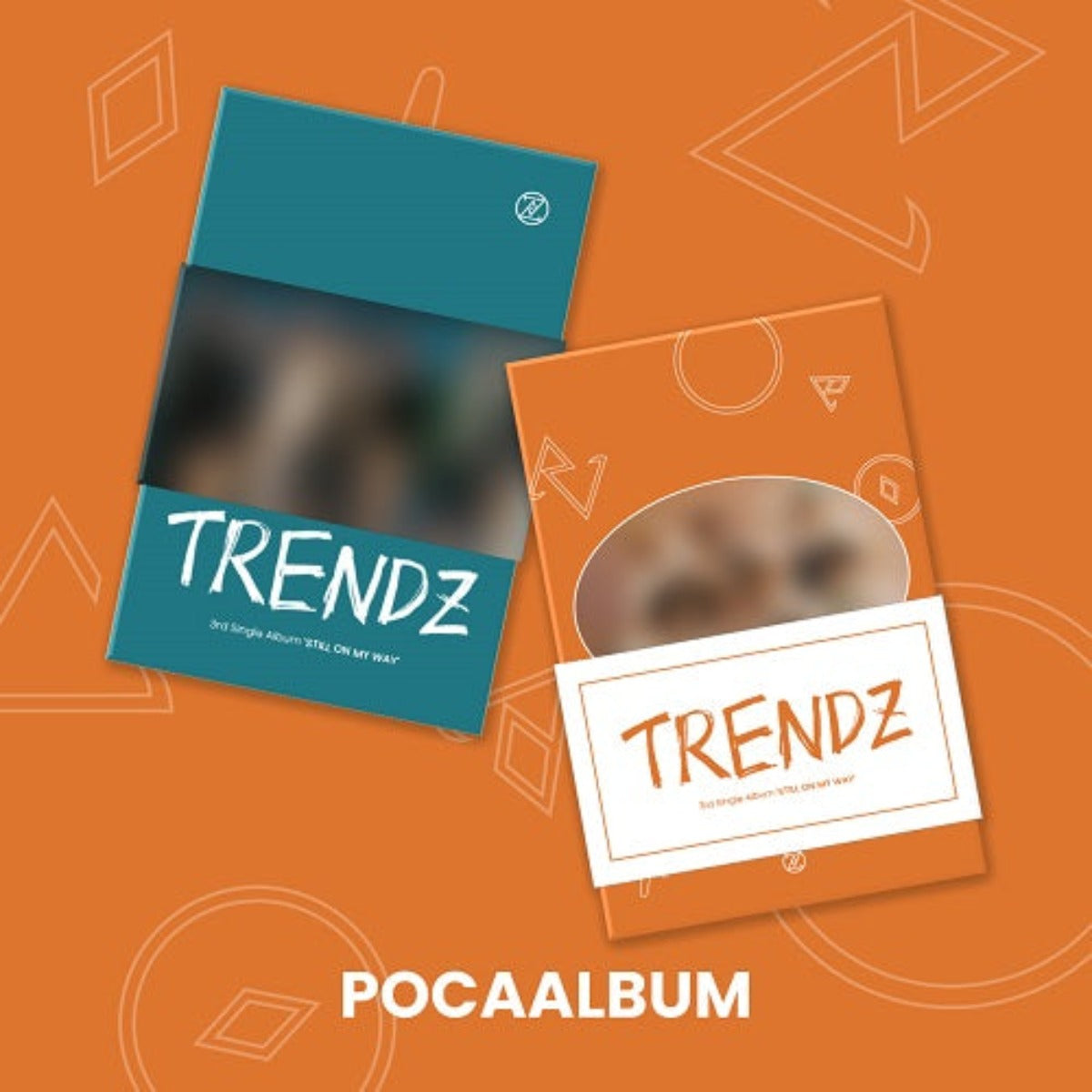 TRENDZ - STILL ON MY WAY 3RD SINGLE ALBUM [Poca Album - Random Cover]